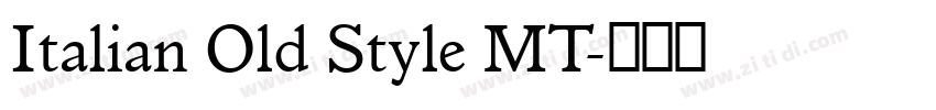 Italian Old Style MT字体转换
